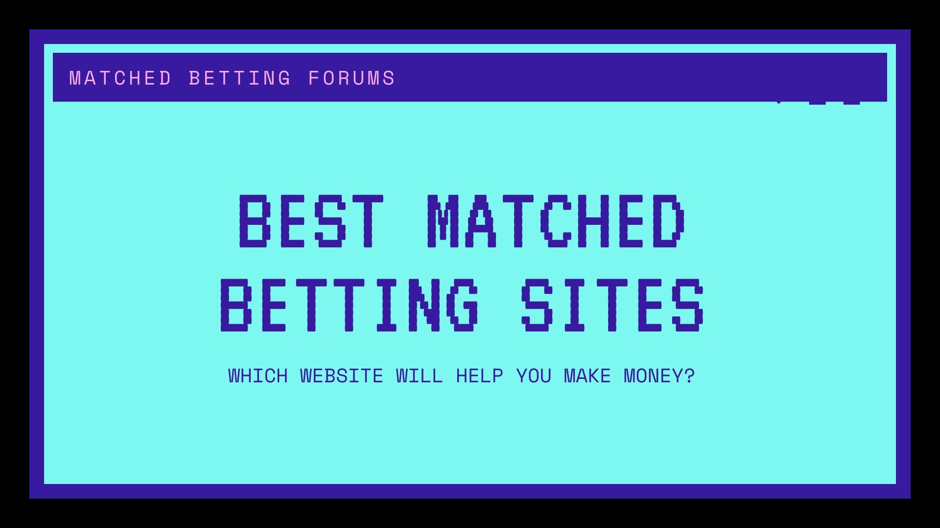 Best Matched Betting Sites