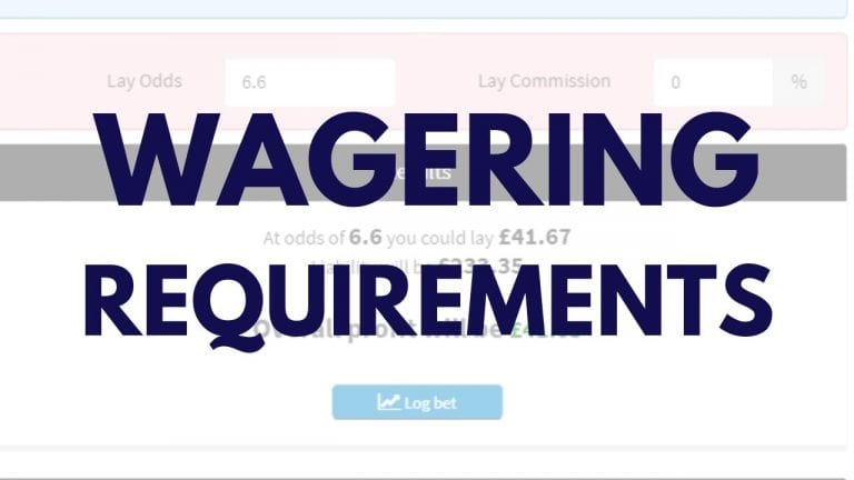 Wagering Requirements Matched Betting Offers