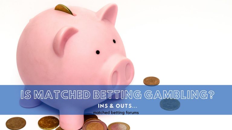 Is matched betting gambling